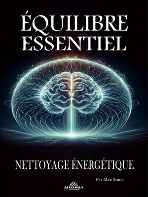 cover image of Équilibre Essentiel Nettoyage Énergétique